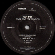 Load image into Gallery viewer, Iggy Pop : Post Pop Depression (LP, Album)