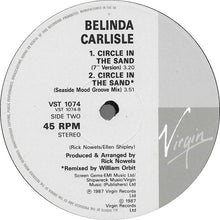 Load image into Gallery viewer, Belinda Carlisle : Circle In The Sand (12", Single)