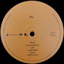 Load image into Gallery viewer, Pearl Jam : Vs. (LP, Album, RE, RM, 180)