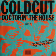 Load image into Gallery viewer, Coldcut : Doctorin' The House (12")