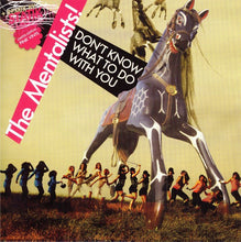 Load image into Gallery viewer, The Mentalists! : Don't Know What To Do With You (7", Ltd, Pin)