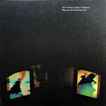 Load image into Gallery viewer, Pye Corner Audio / Dalhous : Run For The Shadows EP (12", EP, Ltd)