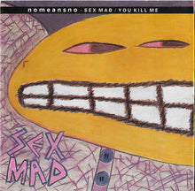 Load image into Gallery viewer, Nomeansno : Sex Mad / You Kill Me (CD, Comp)