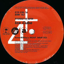 Load image into Gallery viewer, Ice Cube : AmeriKKKa's Most Wanted (7", Single)