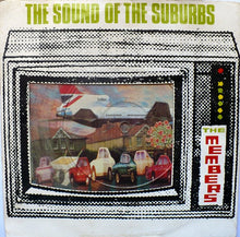 Load image into Gallery viewer, The Members : The Sound Of The Suburbs (7", Single, Cle)