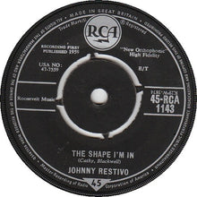 Load image into Gallery viewer, Johnny Restivo : The Shape I'm In (7", Single, 4 p)