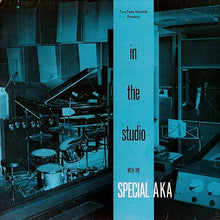 Load image into Gallery viewer, The Special AKA : In The Studio (LP, Album)