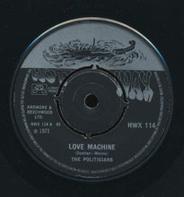 Load image into Gallery viewer, The Politicians : Free Your Mind / Love Machine (7", Single, 4 P)
