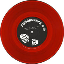 Load image into Gallery viewer, Performance (3) : Dotted Line / I Know (7", Ltd, Red)
