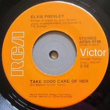 Load image into Gallery viewer, Elvis* : Take Good Care Of Her / I've Got A Thing About You Baby (7", Single, Hol)