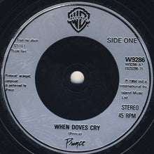 Load image into Gallery viewer, Prince : When Doves Cry (7", Single, Sil)