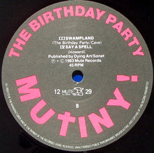 Load image into Gallery viewer, The Birthday Party : Mutiny! (12")
