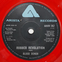Load image into Gallery viewer, Blood Donor : Rubber Revolution (7", Single, Red)