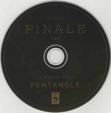 Load image into Gallery viewer, Pentangle : Finale (An Evening With Pentangle) (2xCD, Album)