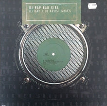 Load image into Gallery viewer, DJ Rap : Bad Girl (DJ Rap / DJ Krust Mixes) (12", Promo)
