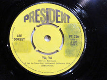 Load image into Gallery viewer, Lee Dorsey : Ya Ya / Give Me You (7")