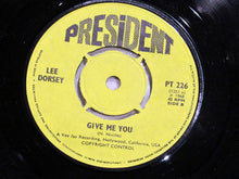 Load image into Gallery viewer, Lee Dorsey : Ya Ya / Give Me You (7")