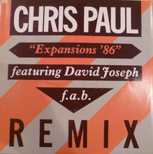 Load image into Gallery viewer, Chris Paul : Expansions '86 (Expand Your Mind) Remix (12")