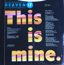 Load image into Gallery viewer, Heaven 17 : This Is Mine (7", Single, Pap)
