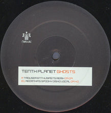 Load image into Gallery viewer, Tenth Planet : Ghosts (12", Single)