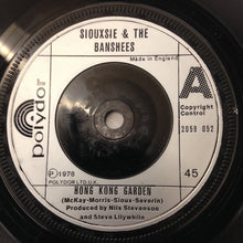 Load image into Gallery viewer, Siouxsie And The Banshees* : Hong Kong Garden (7", Single, Sil)