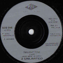 Load image into Gallery viewer, 2 Unlimited : Twilight Zone (7", Single)