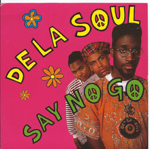 Load image into Gallery viewer, De La Soul : Say No Go (7", Single, Adr)