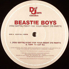 Load image into Gallery viewer, Beastie Boys : (You Gotta) Fight For Your Right (To Party) (12", RP)
