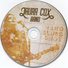 Load image into Gallery viewer, Laura Cox Band : Hard Blues Shot (CD, Album)