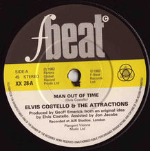 Load image into Gallery viewer, Elvis Costello And The Attractions* : Man Out Of Time (7", Single)
