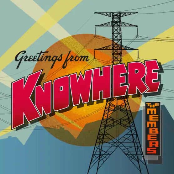 The Members - Greetings From Knowhere (RSD24)
