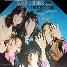 Load image into Gallery viewer, The Rolling Stones : Through The Past, Darkly (Big Hits Vol. 2) (LP, Comp, RE)