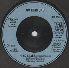 Load image into Gallery viewer, Jim Diamond : Hi Ho Silver (7", Single)