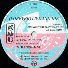 Load image into Gallery viewer, Orchestral Manoeuvres In The Dark : (Forever) Live And Die (7", Single)