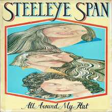 Load image into Gallery viewer, Steeleye Span : All Around My Hat (LP, Album)