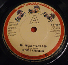 Load image into Gallery viewer, George Harrison : All Those Years Ago (7", Single)
