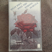 Load image into Gallery viewer, Billy Paul : Only The Strong Survive (Cass, Album)