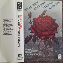 Load image into Gallery viewer, Billy Paul : Only The Strong Survive (Cass, Album)