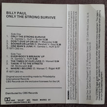 Load image into Gallery viewer, Billy Paul : Only The Strong Survive (Cass, Album)