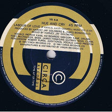 Load image into Gallery viewer, Hue & Cry : Labour Of Love (7", Single)