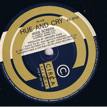 Load image into Gallery viewer, Hue & Cry : Labour Of Love (7", Single)