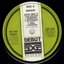 Load image into Gallery viewer, Mirage (12) : Jack Mix II (7", Single, P/Mixed, Dam)