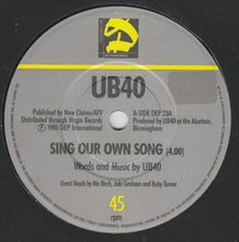 Load image into Gallery viewer, UB40 : Sing Our Own Song (7", Single)