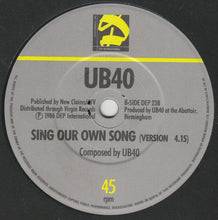 Load image into Gallery viewer, UB40 : Sing Our Own Song (7", Single)