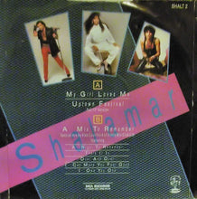 Load image into Gallery viewer, Shalamar : My Girl Loves Me (12", Single)