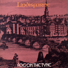 Load image into Gallery viewer, Lindisfarne : Fog On The Tyne (LP, Album, A o)