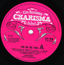 Load image into Gallery viewer, Lindisfarne : Fog On The Tyne (LP, Album, A o)