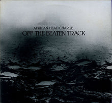 Load image into Gallery viewer, African Head Charge : Off The Beaten Track (LP, Album)