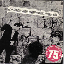 Load image into Gallery viewer, Alberto Y Lost Trios Paranoias : Heads Down, No Nonsense, Mindless Boogie (2x7", Single)