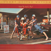 Load image into Gallery viewer, Johnny Guitar Watson : What The Hell Is This? (LP, Album)